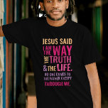 Jag är Way T-shirt på ljusa färger<br><div class="desc">Christian t-shirt med biblisk vers från John 14:6 Jesus sa: "Jag är vägen, sanningen och livet. Ingen kan kom till Far utom genom mig." Orangen är röd och rosa färg och blandad kalligrafi och minimalistisk typografi. Det här trendiget är den moderna trosdesignen perfektens gåva och mode påstående. #christian #religion #scripture...</div>