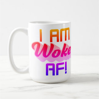 Jag är Woke AF! Kaffemugg