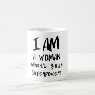 Jag är Woman Toppen Power Mugg av Mini Brothers