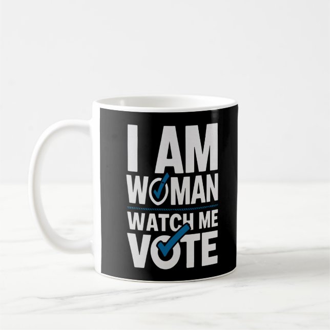 Jag är Woman Watch Me Vote Vintage Kaffemugg (Vänster)