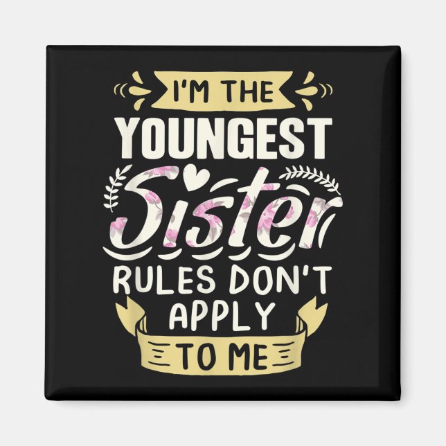 Jag är yngsta syster Reglerna gäller inte mig Si Magnet (Framsidan)
