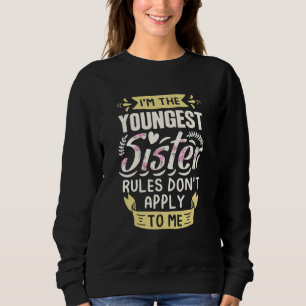 Jag är yngsta syster Reglerna gäller inte mig Si T Shirt