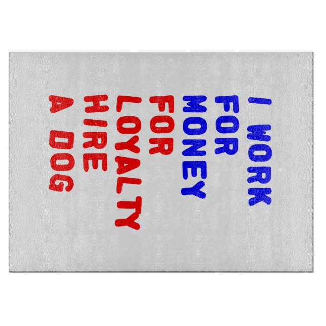 Jag arbetar för pengar för att hysa en Hund (Framsidan)