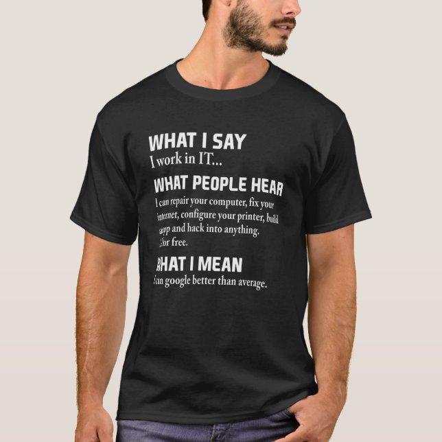 Jag arbetar i IT I Elak Computer Programmer Geek N T Shirt (Framsida)