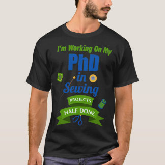 Jag arbetar med min doktorsexamen i syningsprojekt t shirt