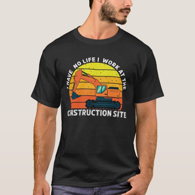 Jag arbetar på byggarbetsplatsbyggarens Byggnad T Shirt (Framsida)