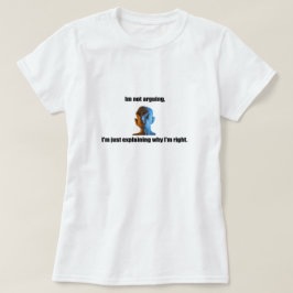 Jag argumenterar inte för T-shirt