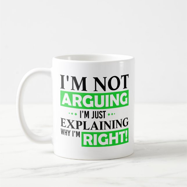 Jag argumenterar inte, jag förklarar bara varför j kaffemugg (Vänster)