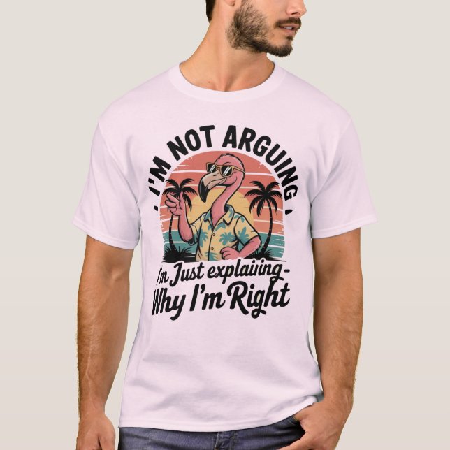 Jag argumenterar inte, jag förklarar bara varför j t shirt (Framsida)