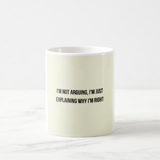 Jag argumenterar inte rolig mugg, sarkastisk konto kaffemugg