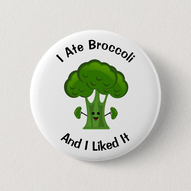 Jag åt Broccoli och jag gillade det Knapp (Framsida)
