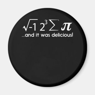 Jag åt ungefär Pi 8 summa paj-lärarmath T Shirt Magnet