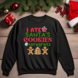 Jag Ate Santa's Cookies Funny jultröja T Shirt