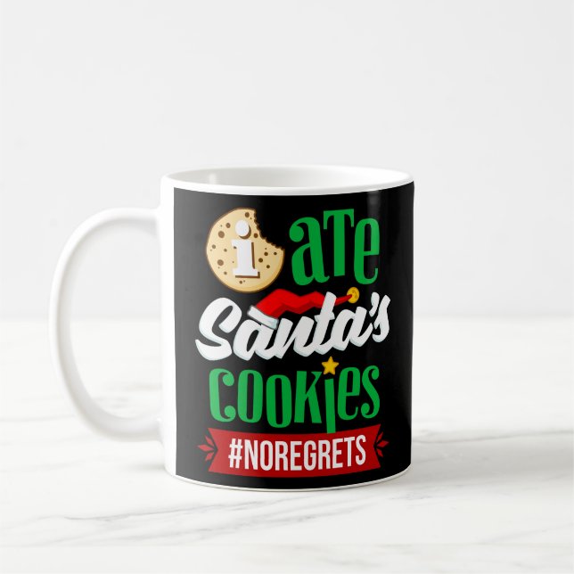 Jag Ate Santa's Cookies No. Kaffemugg (Vänster)