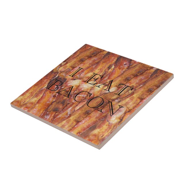 Jag äter Bacon Text med bakgrund Kakelplatta (Sidan)
