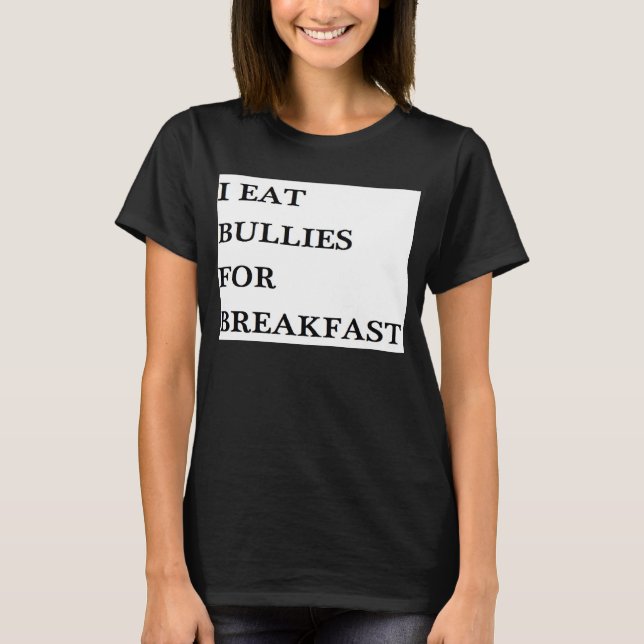 JAG ÄTER BULLIER FÖR BREAKFAST FUNNY KIDS BABY HUM T-SHIRT (Framsida)