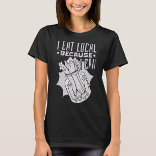Jag äter Burk lokalt eftersom jag kan äta 2 T Shirt