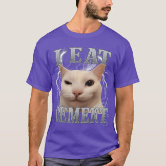 Jag äter cement dumma katt meme roliga män kvinnor t shirt