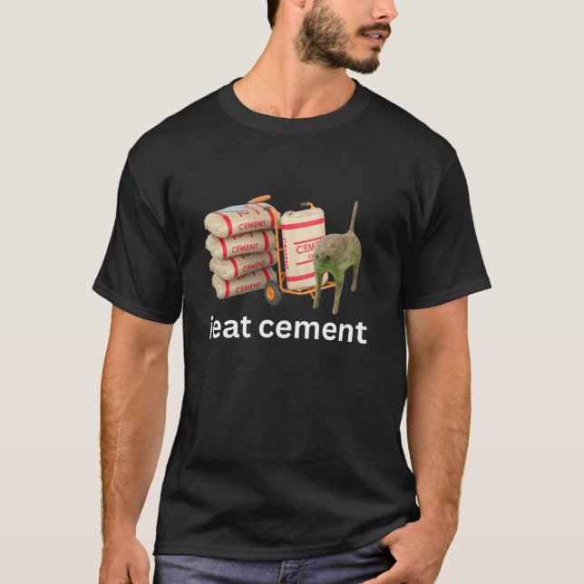 Jag äter Cement Funny Cursed Cat Ohinged Meme T Sh T Shirt (Framsida)