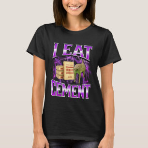 Jag äter cement Rolig katt meme Internet Memes Rol T Shirt
