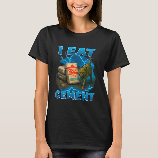 Jag äter cement Roligt internetkattmeme Konstig de T Shirt (Framsida)