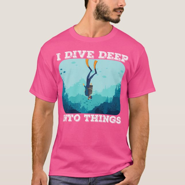 Jag äter djupt in i Sak Dyka Diver T Shirt (Framsida)