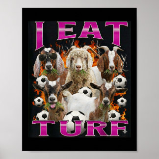 Jag äter gräsmatta Rollig get Bootleg Grafisk stil Poster