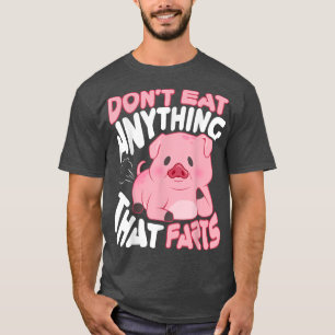 Jag äter ingenting som Farts Vegan T-Shirt