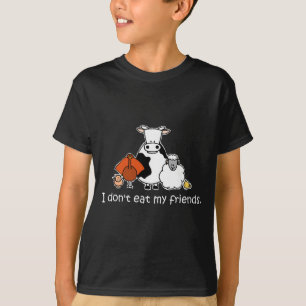 Jag äter inte min vänner t shirt