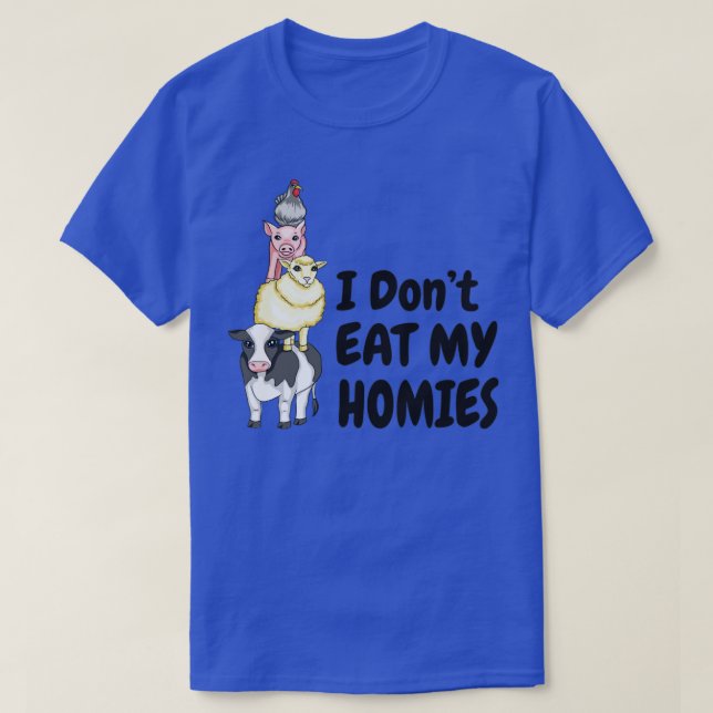 Jag äter inte mina Homies Vegan Vegetarian T Shirt (Design framsida)