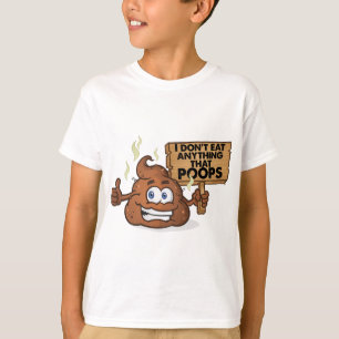 Jag äter inte något som Poops Tröja