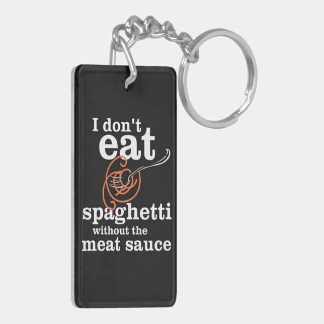 Jag äter inte spaghetti utan Kött såsen (Vänster Baksida)