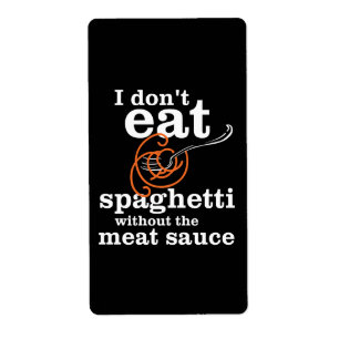 Jag äter inte spaghetti utan Kött såsen Fraktsedel