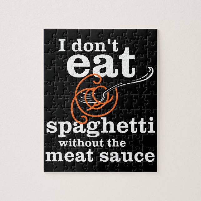 Jag äter inte spaghetti utan Kött såsen Pussel (Vertikal)