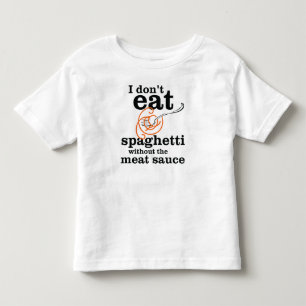 Jag äter inte spaghetti utan Kött såsen T-shirt