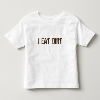 Jag äter smuts tee shirt