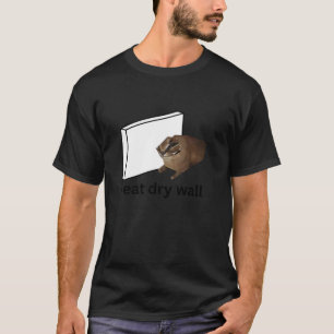 Jag äter torr vägg med svag böjd katttomonym T SH Shirt