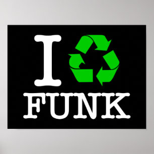 Jag återanvänder Funk Poster