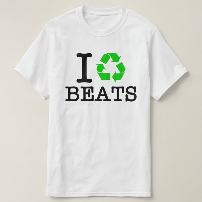 Jag Återvinna Beats Tee Shirt (Design framsida)