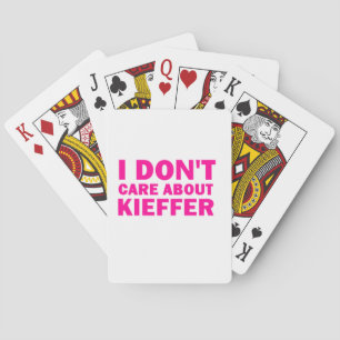Jag att bry sig inte om Kieffer! Kortlek