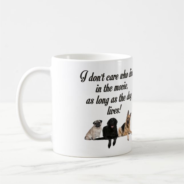 JAG ATT BRY SIG INTE WHO DÖR I FILMEN L5AT HUNDEN KAFFEMUGG (Vänster)