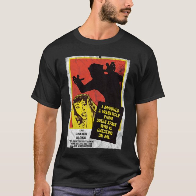 Jag att gifta sig en werewolf från outerspace tröja (Framsida)