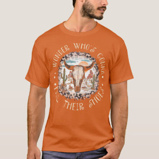 Jag att Whos ska fylla deras skon Bull Desert T Shirt