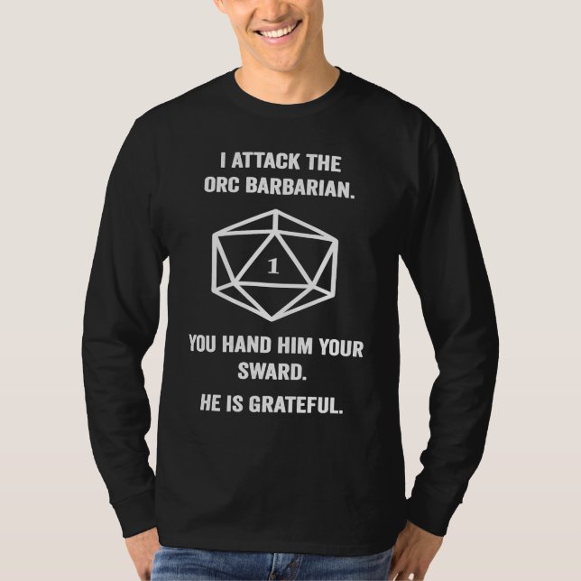 Jag attackerar den orciska barbariska roliga påstå t shirt (Framsida)