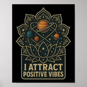 Jag attraherar positiv vibbmanifestation Celestial Poster