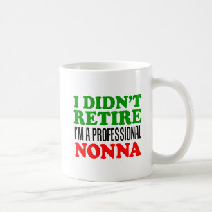 Jag avgick inte den yrkesmässiga Nonna muggen Kaffemugg