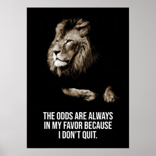 Jag avslutar inte - Lejon självtestets motivation Poster