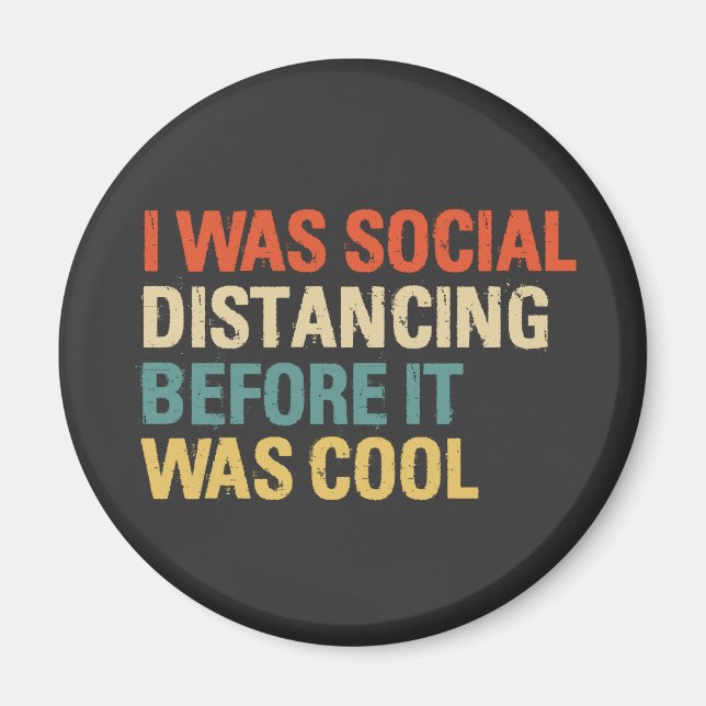 Jag Avstånd Social innan det var Coola Magnet (Framsidan)