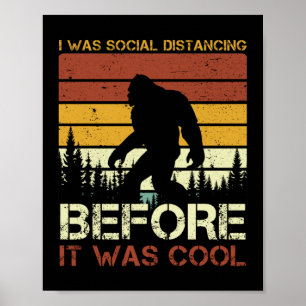 Jag Avstånd Social innan det var Coola roligt Poster