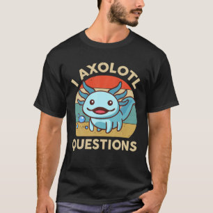 Jag Axolotl Frågar Vuxnor Ungdom Kids Retro Vintag T Shirt
